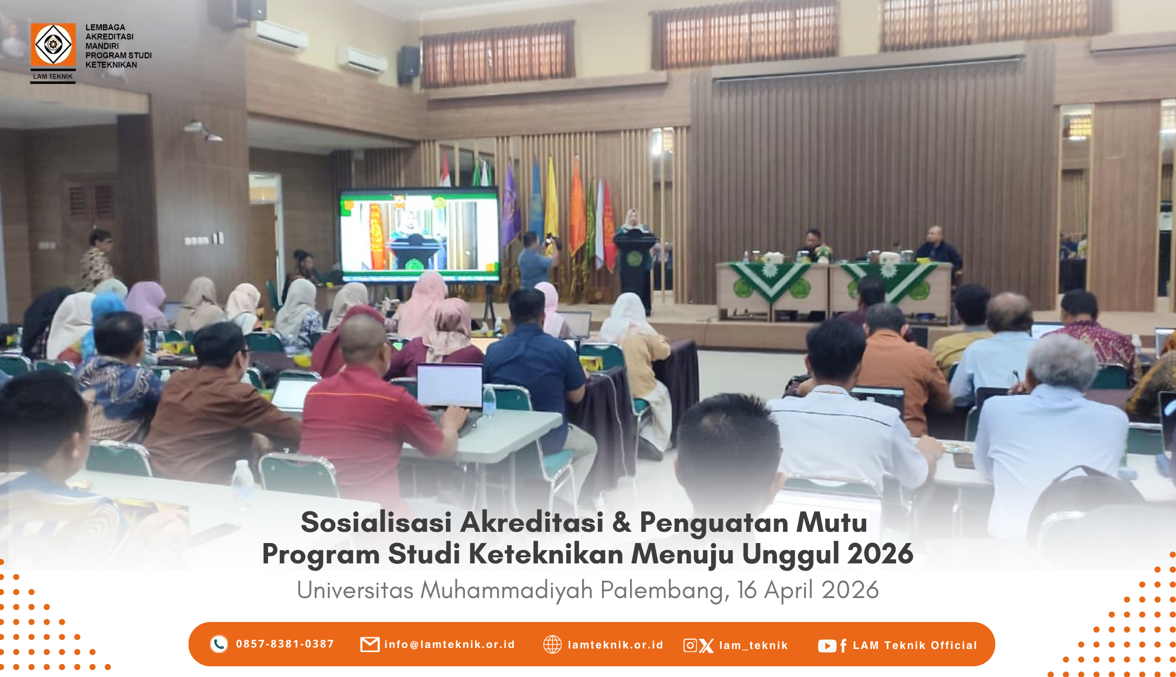Pelaksanaan Sosialisasi Akreditasi dan Penguatan Mutu Program Studi Keteknikan Menuju Unggul tahun 2026 di 14 Kota Seluruh Indonesia