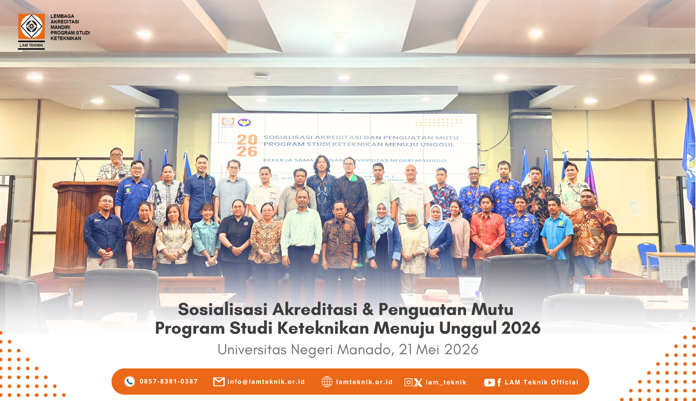 Pelaksanaan Sosialisasi Akreditasi dan Penguatan Mutu Program Studi Keteknikan Menuju Unggul tahun 2026 di 14 Kota Seluruh Indonesia