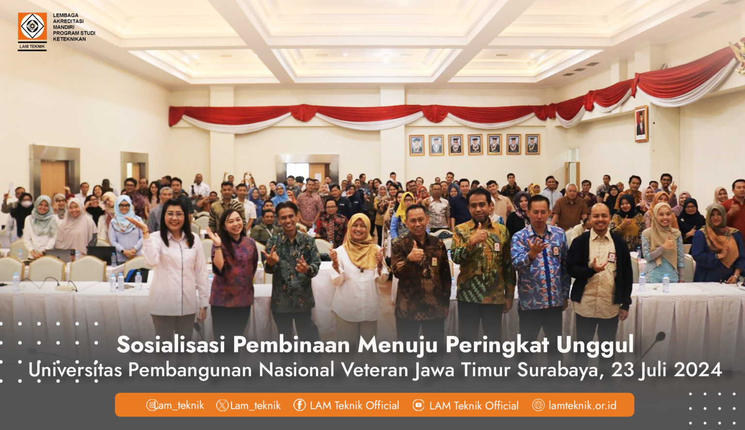 Sosialisasi Pembinaan Menuju Peringkat Unggul LAM Teknik 2024 diselenggarakan di 12 Kota Seluruh Indonesia